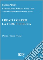 I reati contro la fede pubblica libro