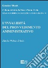 L'invalidità del provvedimento amministrativo libro