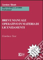 Breve manuale operativo in materia di licenziamenti