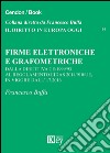 Firme elettroniche e grafometriche libro