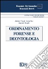 Ordinamento forense e deontologia libro