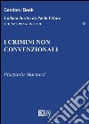 I crimini non convenzionali libro