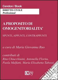 A proposito di omogenitorialità libro