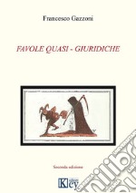 Favole quasi-giuridiche libro