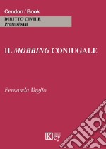 Il mobbing coniugale