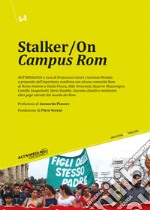 Stalker/On «Campus rom» libro