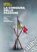 La congiura delle passioni