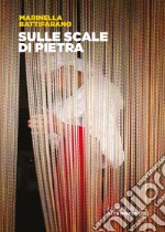 Sulle scale di pietra