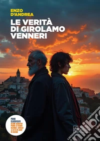 Le verità di Girolamo Venneri libro