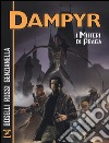 I misteri di Praga. Dampyr libro