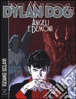 Angeli e demoni. Dylan Dog libro