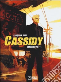 Omnibus. Cassidy. Vol. 1 libro