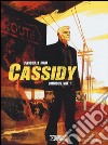 Omnibus. Cassidy. Vol. 1 libro