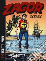 Zagor. Oceano libro