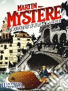 Martin Mystère. Le nuove avventure a colori. Vol. 11: La pietra filosofale libro