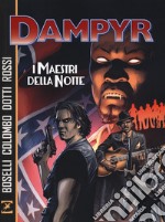 I maestri della notte. Dampyr libro