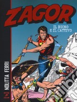 Zagor. Il buono e il cattivo libro