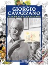 Giorgio Cavazzano. Un veneziano alla corte del fumetto libro