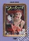 Il mio nome è Myrna Harrod. Julia & Myrna libro di Berardi Giancarlo