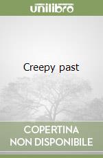 Creepy past  libro