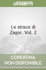 Le strisce di Zagor. Vol. 2 libro