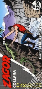 Le strisce di Zagor. Vol. 4: Wendat, lo spietato libro