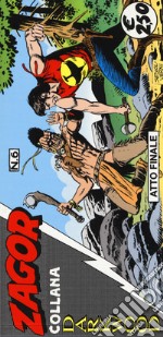 Le strisce di Zagor. Vol. 6: Atto finale libro