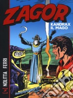 Zagor. Kandrax il mago libro