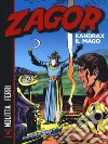 Zagor. Kandrax il mago libro