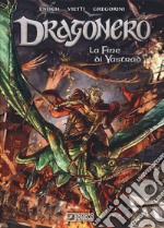 La fine di Yastrad. Dragonero libro