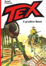 Tex. Il giudice Bean