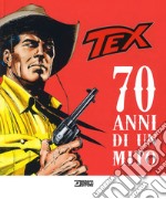 Tex. 70 anni di un mito. Catalogo della mostra (Milano, 2 ottobre 2018-27 gennaio 2019) libro