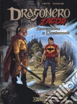 Avventura a Darkwood. Dragonero, Zagor libro