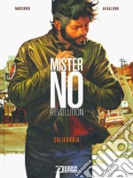 California. Mister No revolution libro