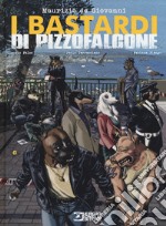 I Bastardi di Pizzofalcone libro