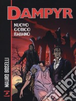 Nuovo gotico italiano. Dampyr libro