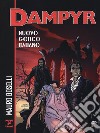 Nuovo gotico italiano. Dampyr libro