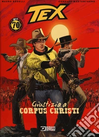 Tex. Giustizia a Corpus Christi