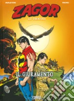 Il giuramento. Zagor. Le origini libro