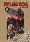 Dylan Dog. Pack. Vol. 5 libro di Sclavi Tiziano