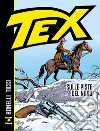 Tex. Sulle piste del nord libro