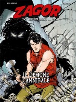 Il demone cannibale. Zagor. Le origini libro