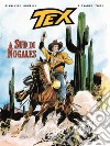 Tex. A sud di Nogales libro di Bonelli Gianluigi Ticci Giovanni