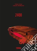 Zardo. Ediz. variant libro