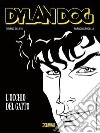 Dylan Dog. L'occhio del gatto libro