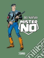 Io sono Mister No libro