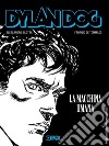 Dylan Dog. La macchina umana libro