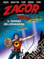 Zagor contro Hellingen. Il giorno dell'invasione libro