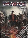 Dylan Dog. Il pianeta dei morti. Vol. 4: Nemico pubblico n. 1 libro