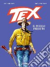 Tex. Il pueblo perduto libro di Nizzi Claudio
